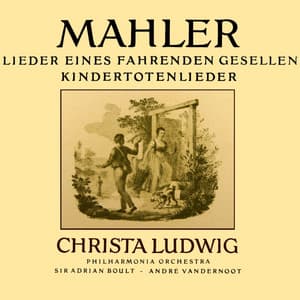 Lieder eines Fahrenden Gesellen - Gustav Mahler