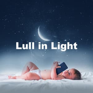 Lull in Light - Baby Music Center