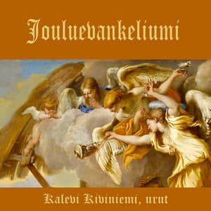 Jouluevankeliumi - Kalevi Kiviniemi