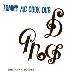 The Sannic Sounds of Tommy McCook - Tommy McCook