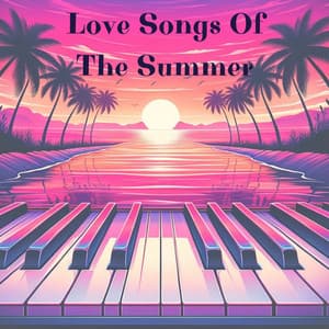 Love Songs Of The Summer: Jazz for Burning Desire, Peaceful Jazz Bacground Music - Jazz Concentration Academy