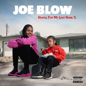 Hustle for My Last Name 3 - Joe Blow
