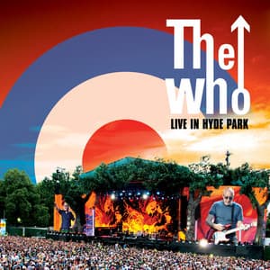 Live In Hyde Park - The Who