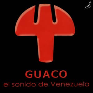 El Sonido de Venezuela - Guaco