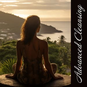 Advanced Cleansing - Motivational Divine Meditation Zone