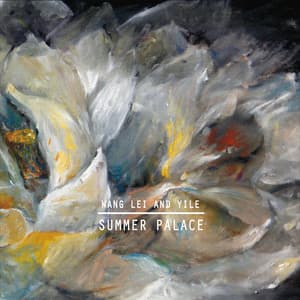 Summer Palace - Wang Lei