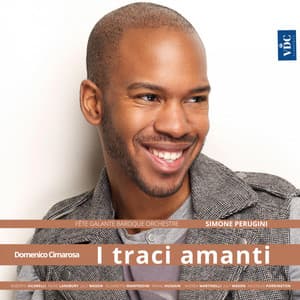 Cimarosa: I traci amanti - Domenico Cimarosa