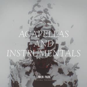 LIVING THINGS: Acapellas and Instrumentals - Linkin Park