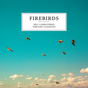 Firebirds - Bill Carrothers