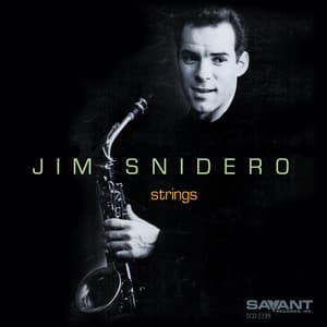Strings - Jim Snidero