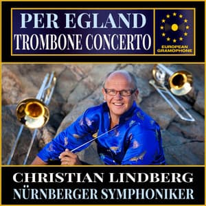 Egland: Trombone Concerto - Per Egland