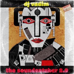 The Soundcatcher 2.0 - DJ Vadim