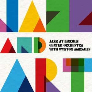 Jazz and Art - Jazz At Lincoln Center Orchestra