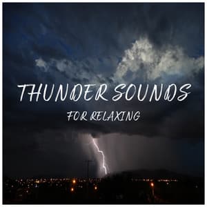 Thunder Sounds for Relaxing - Sonido de lluvia