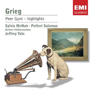 Grieg: Peer Gynt - Incidental Music - Jeffrey Tate