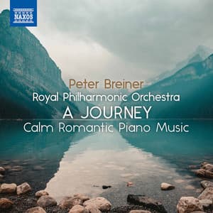 Peter Breiner: A Journey – Calm Romantic Piano Music, Vol. 2 - Peter Breiner