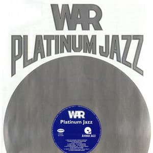 Platinum Jazz - War