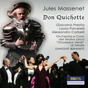 Massenet: Don Quichotte - Jules Massenet