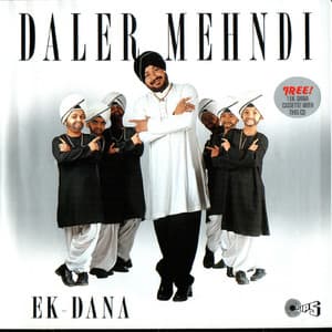 Ek-Dana - Daler Mehndi