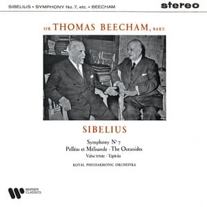 Sibelius: Symphony No. 7, Pelléas et Mélisande, The Oceanides, Valse triste & Tapiola - Jean Sibelius