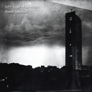 Cage: Four Walls - John Cage