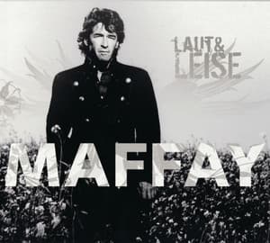Laut & Leise - Peter Maffay