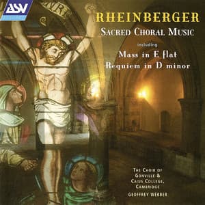 Rheinberger: Sacred choral music - Josef Rheinberger