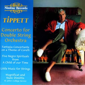 Tippett: Concerto for Double String Orchestra - Michael Tippett