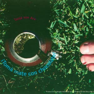 ¡Tomá mate con chocolate! - Tanja von Arx