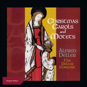 Carols and Motets for the Nativity - The Deller Consort