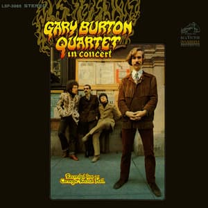 Gary Burton Quartet In Concert - Gary Burton Quartet