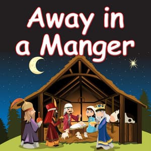 Away in a Manger - The London Fox Children's Choir