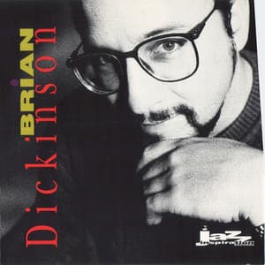 Brian Dickinson - Brian Dickinson