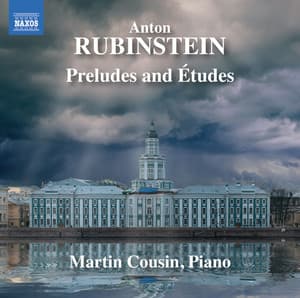 Rubinstein: Preludes & Études - Anton Rubinstein