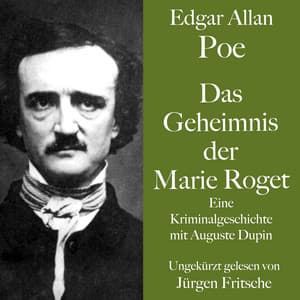 Das Geheimnis der Marie Roget - Edgar Allan Poe