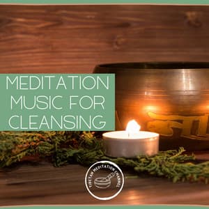 Meditation Music for Cleansing the Mind & Spirit - Tibetan Meditation Channel