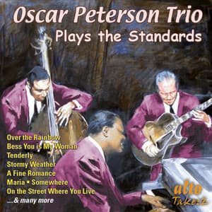 Oscar Peterson Trio Plays the Standards - Oscar Peterson Trio