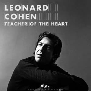 Teacher Of The Heart - Leonard Cohen