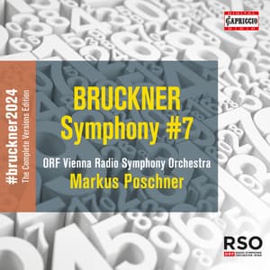 Bruckner: Symphony No. 7 in E Major, WAB 107 - Anton Bruckner
