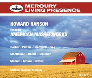 Howard Hanson Conducts American Masterworks - Eastman-Rochester Orchestra
