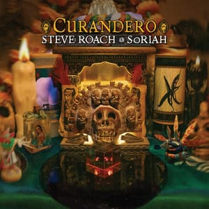 Curandero - Steve Roach
