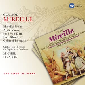 Gounod: Mireille - Charles Gounod