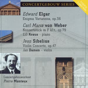 Elgar: Enigma Variations - Von Weber: Konzertstuck - Sibelius: Violin Concerto - Royal Concertgebouw Orchestra