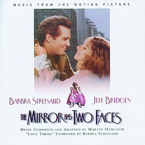 The Mirror Has Two Faces - Music From The Motion Picture - Barbra Streisand