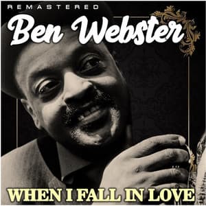 When I Fall in Love - Ben Webster