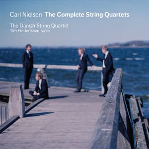 Nielsen: Complete String Quartets - Carl Nielsen