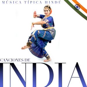 Canciones de India: Música Típica Hindú - Relax Around the World Studio