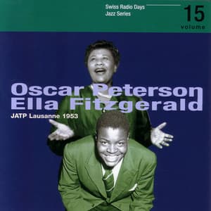 Swiss Radio Days Jazz Series Vol. 15 - Oscar Peterson