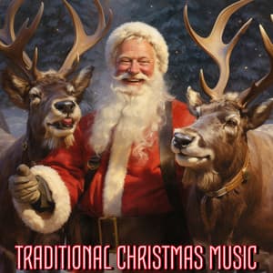 Traditional Christmas Music - Kerstmuziek