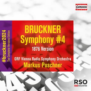 Bruckner: Symphony No. 4 in E-Flat Major, WAB 104 - Anton Bruckner